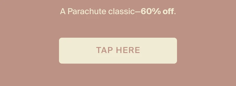 A parachute classic—60% off. Tap here.