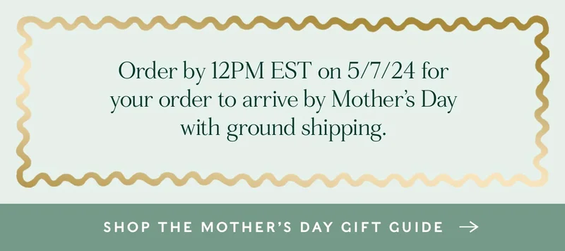 Shop Mother's Day Gift Guide