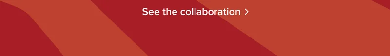 Shop the collaboration