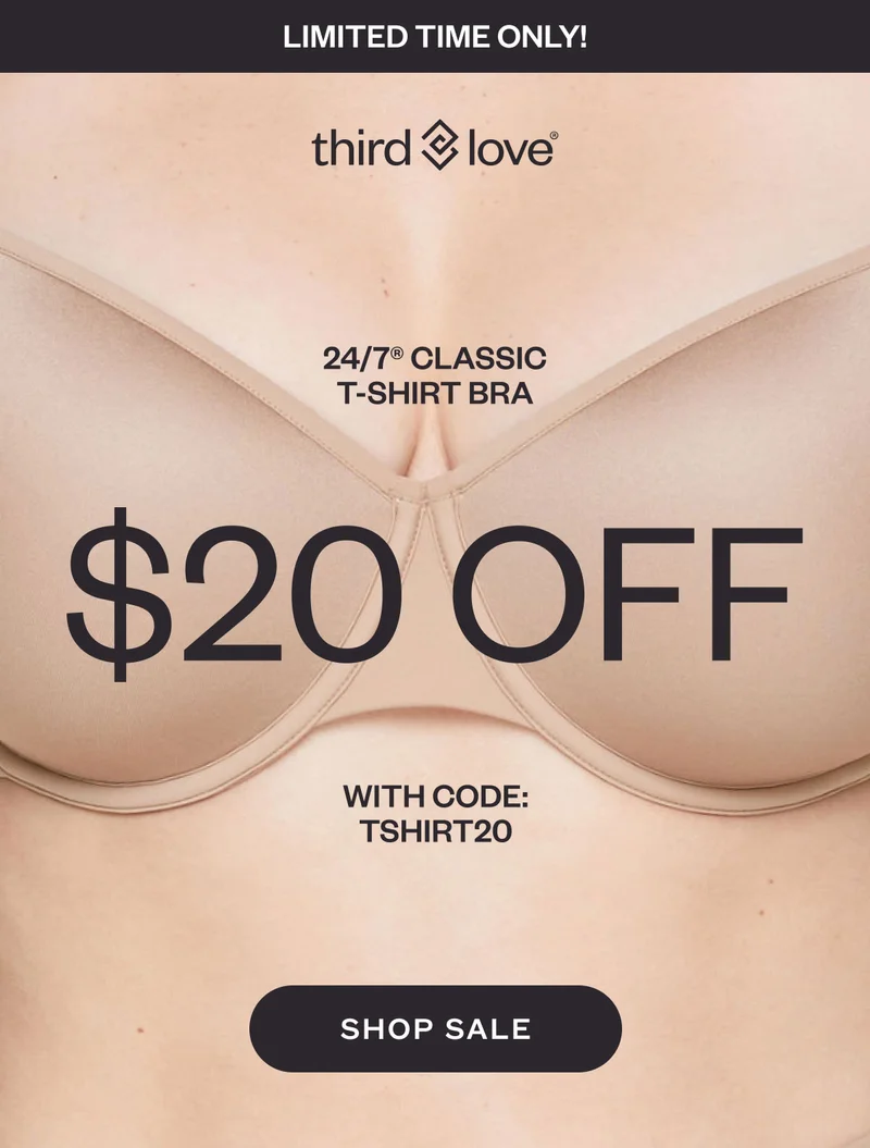 ThirdLove - 24/7® Classic T-Shirt Bra - $20 Off - with code: discount code - SHOP SALE