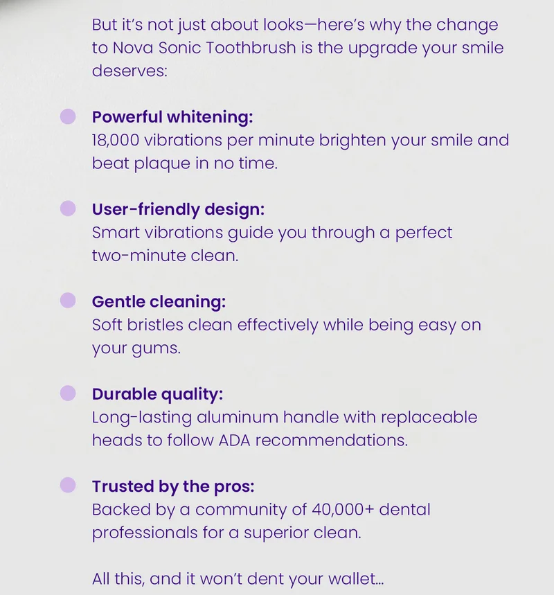 here's why the change to Nova is the upgrade your smile deserves
