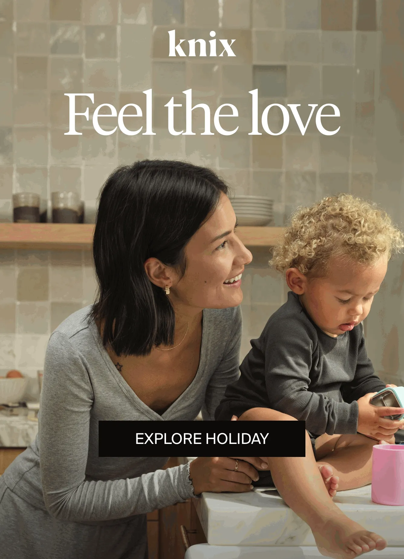 Knix: Feel the Love. Explore holiday