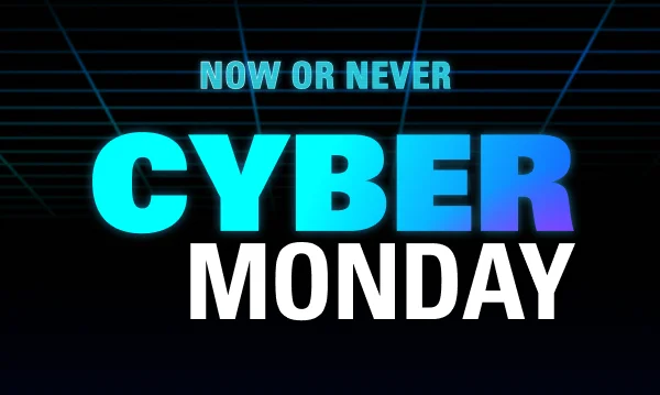 CYBER MONDAY