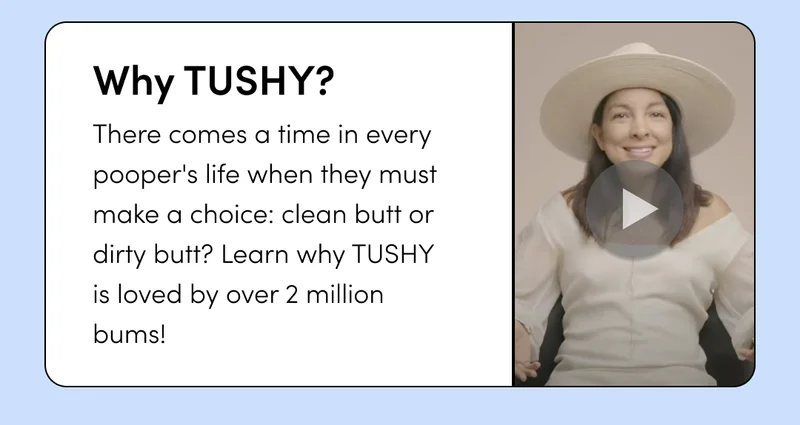 WHY TUSHY