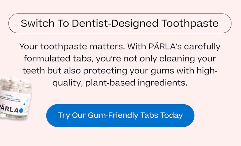 Dentist Designed Toothpastes.