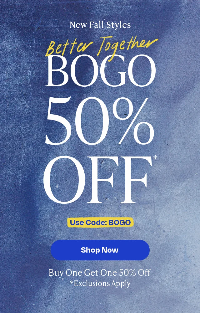 Buy one, get one 50% off - starts now