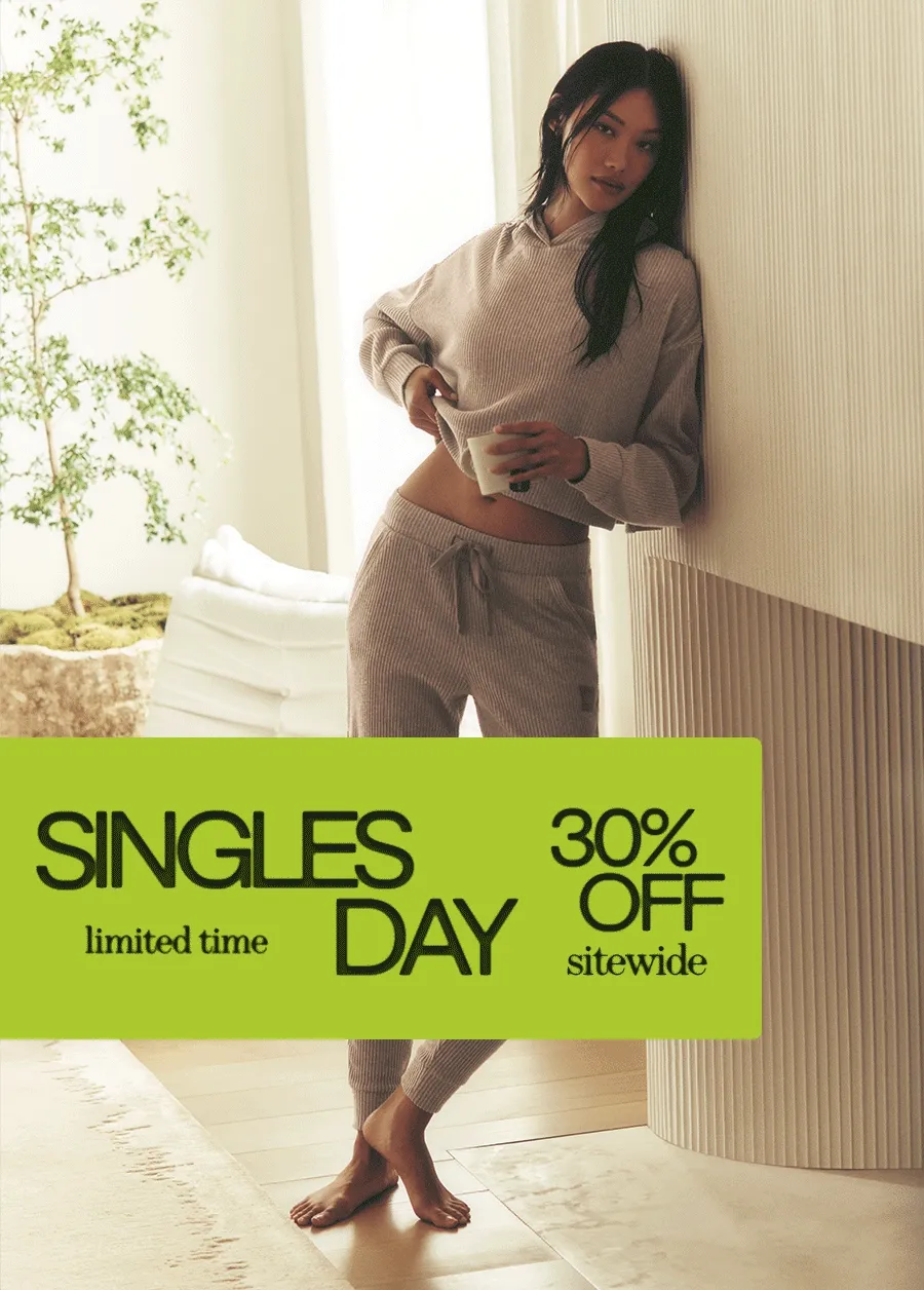 SINGLES DAY limited time 30% OFF sitewide