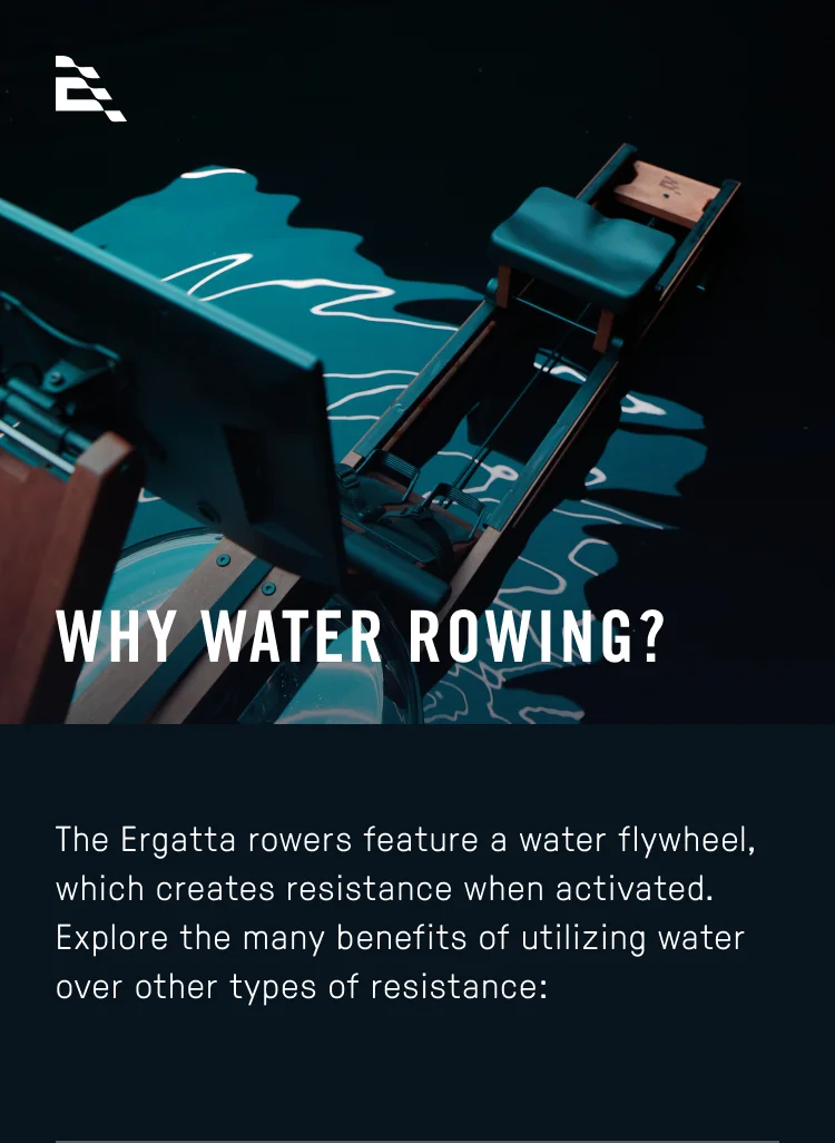 Why Water Rowing?