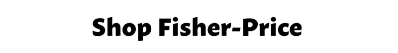 Shop Fisher-Price