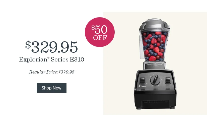 $50 off Explorian Series E310