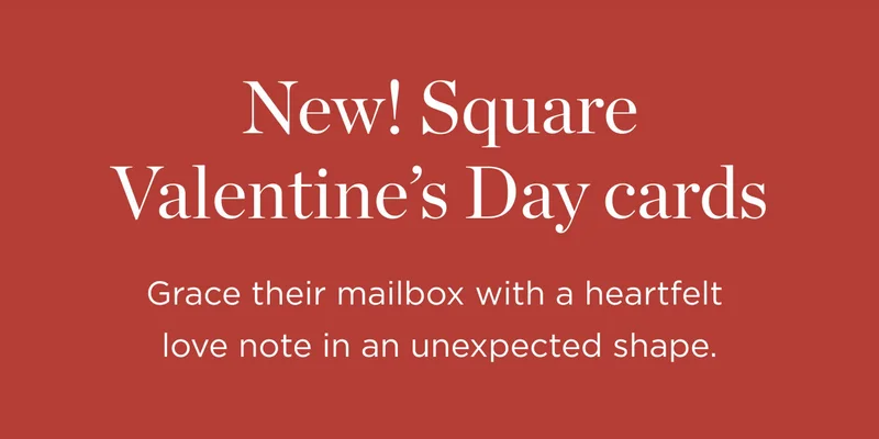 New! Square Valentine's Day Cards
