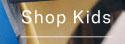 Shop kids