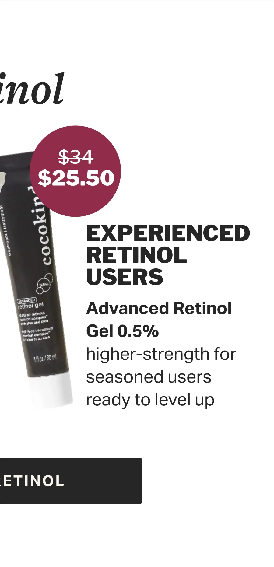 Advanced Retinol Gel 0.5% higher-strength for seasoned users ready to level up