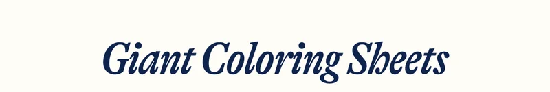 Giant Coloring Sheets