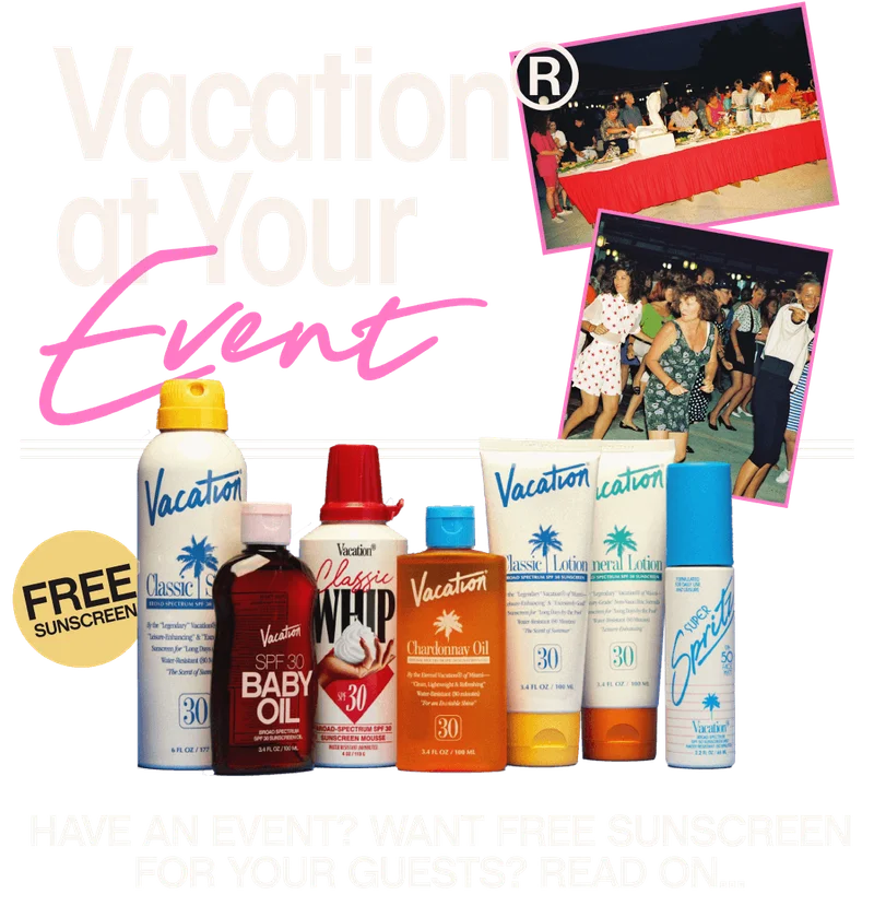 Vacation at Your Event