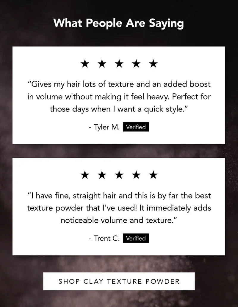 Clay Texture Powder Testimonials