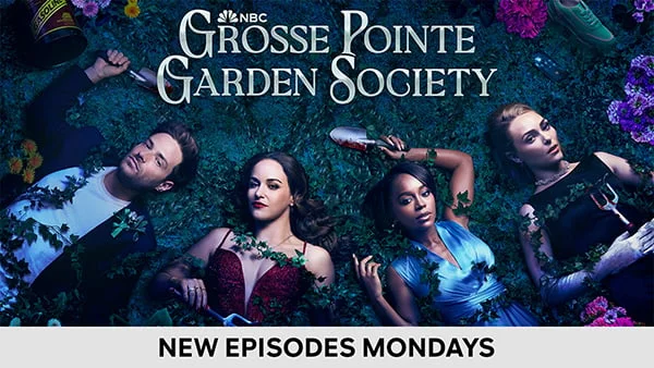 Grosse Point Garden Society - New Episodes Mondays
