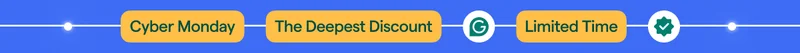 Cyber Monday | The Deepest Discount | Limited Time