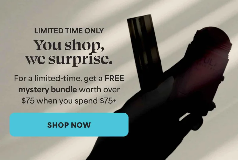 LIMITED TIME ONLY You shop, WE Surprise. For a limited-time, get a FREE mystery bundle worth over  $75 when you spend $75+ -- SHOP NOW