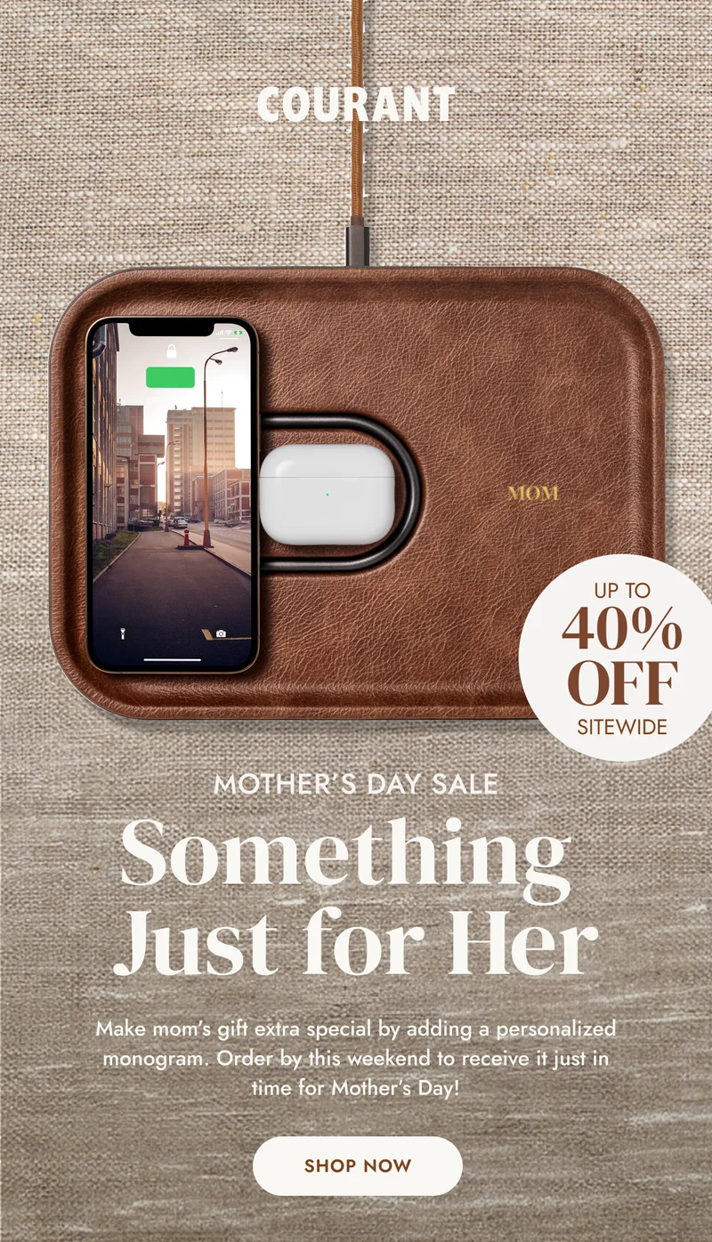 Bedside RefreshThis Mother’s Day, help mom relax and recharge with the ultimate nightstand upgrade. For a limited time, take up to 40% OFF the perfect bedside charger.