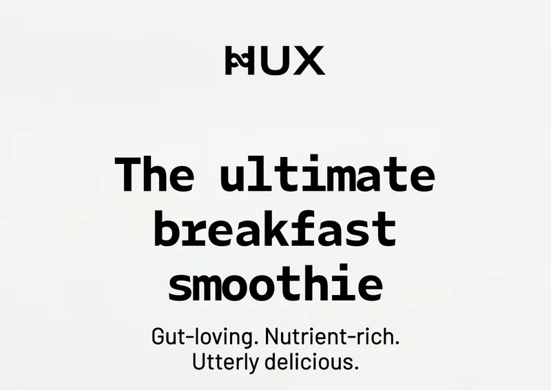 The ultimate breakfast smoothie