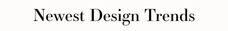 New Design Trends