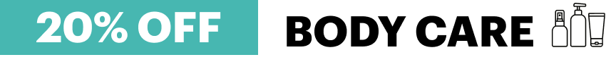 20% OFF Body Care