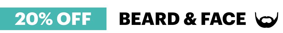 20% OFF Beard & Face