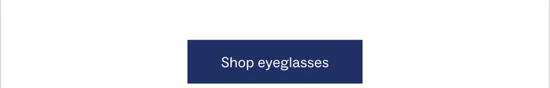 Shop eyeglasses