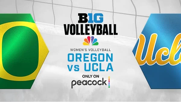 Big Ten Women's Volleyball: Oregon vs. UCLA