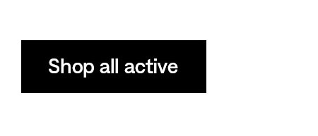 Shop all active