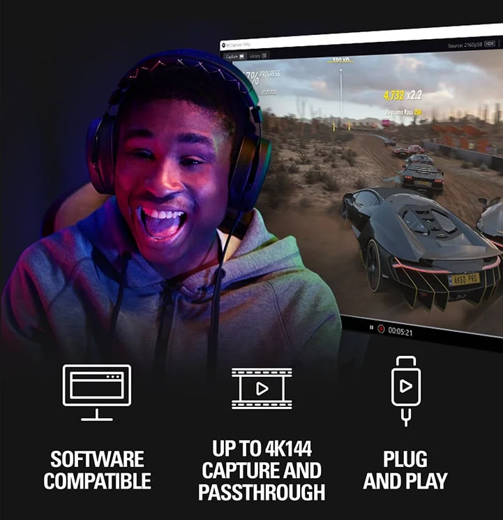 SOFTWARE COMPATIBLE. UP TO 4K144 CAPTURE AND PASSTHROUGH.  PLUG AND PLAY