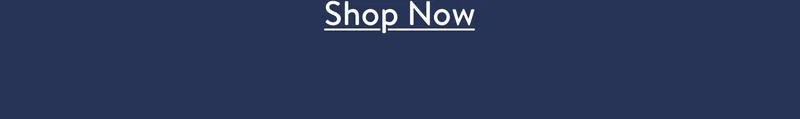 Shop now.