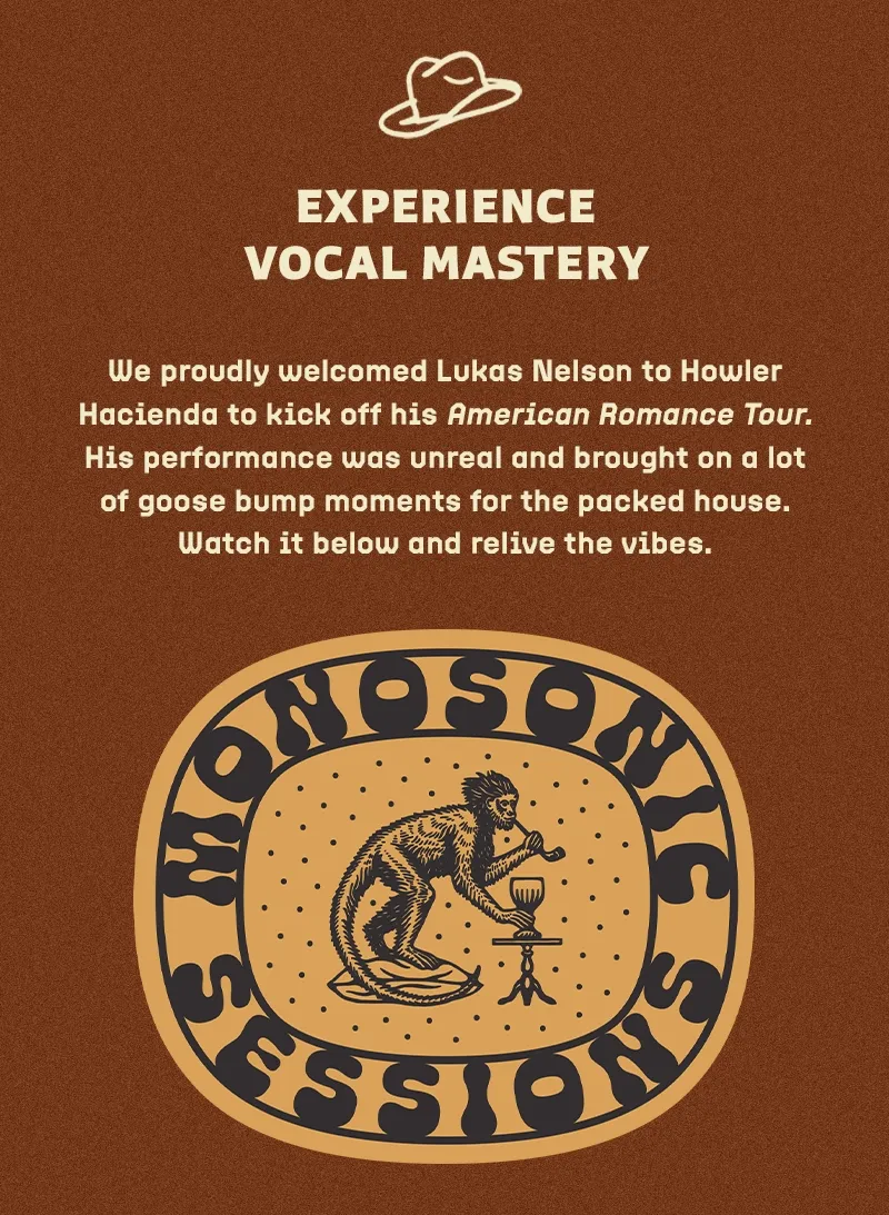 Lukas Nelson Monosonic Sessions