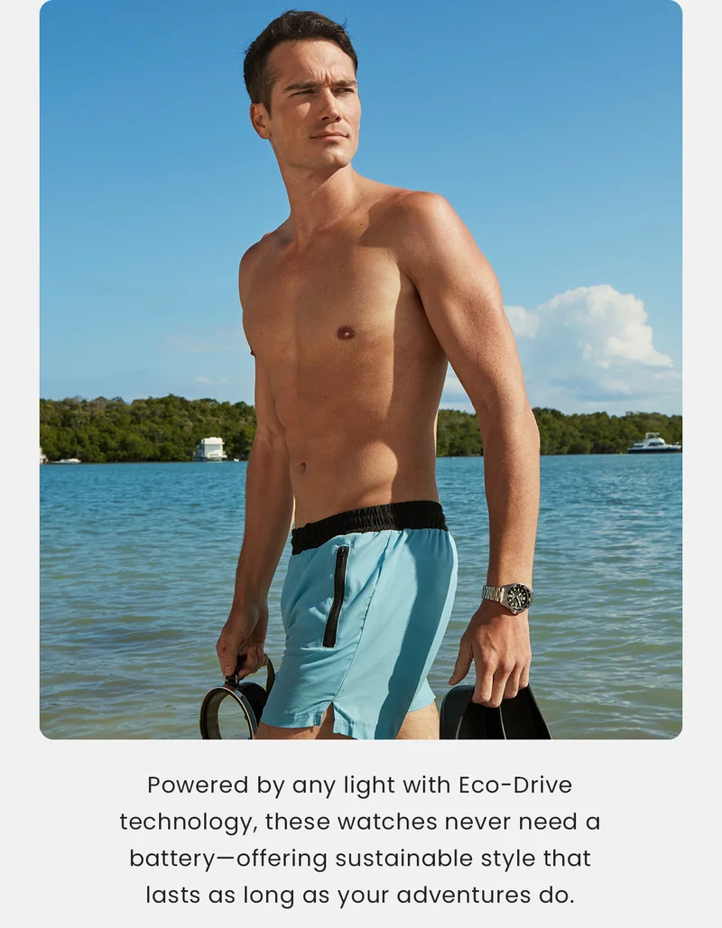 Powered by any light with Eco-Drive technology, these watches never need a battery—offering sustainable style that lasts as long as your adventures do.