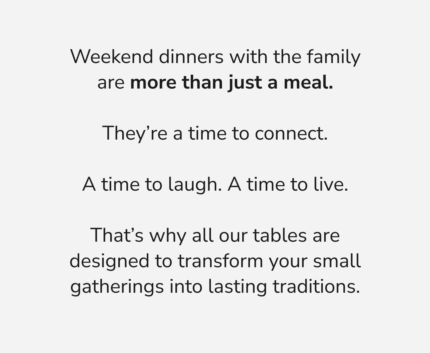 Weekend Dinner Are More Than A Meal