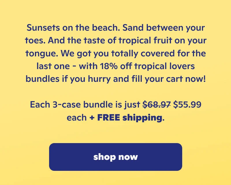 Choose your favorite or snag both: 3-case bundles for just $55.99 + Free Shipping