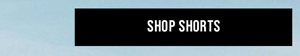 Shop Shorts