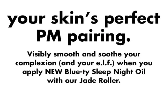 Visibly smooth and soothe your complexion when you apply Blue-ty sleep oil with our Jade Roller Visibly smooth and soothe your complexion when you apply Blue-ty sleep oil with our Jade Roller
