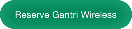 Reserve Gantri Wireless