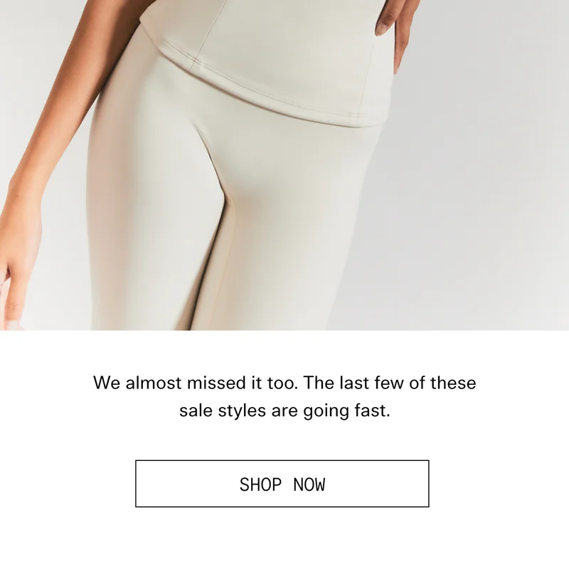 We almost missed it too. The last few of these sale styles are going fast.  |  Shop Now