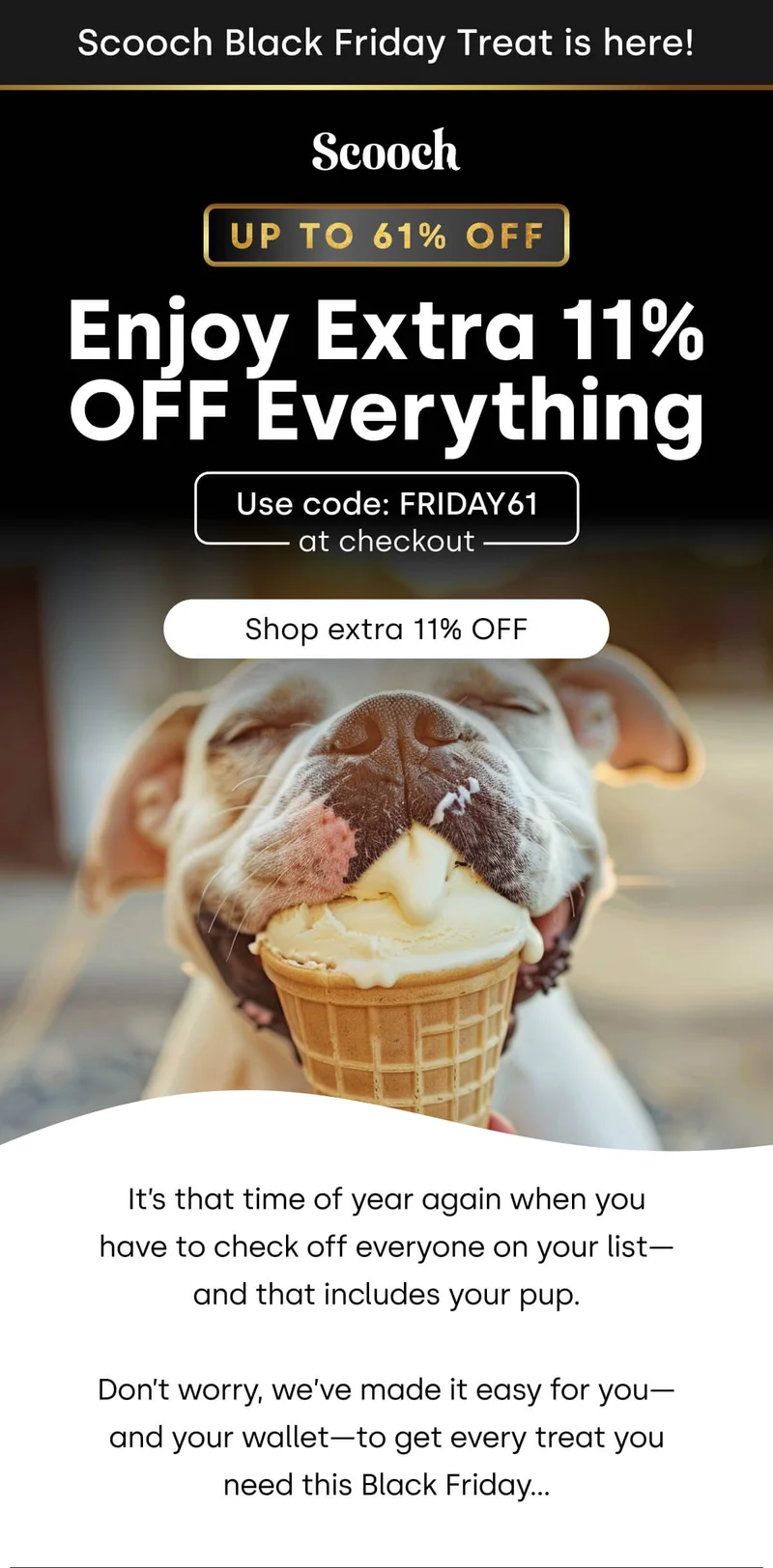 Enjoy Extra 11% OFF Everything - Up to 61% OFF! - Fetch extra 11% OFF