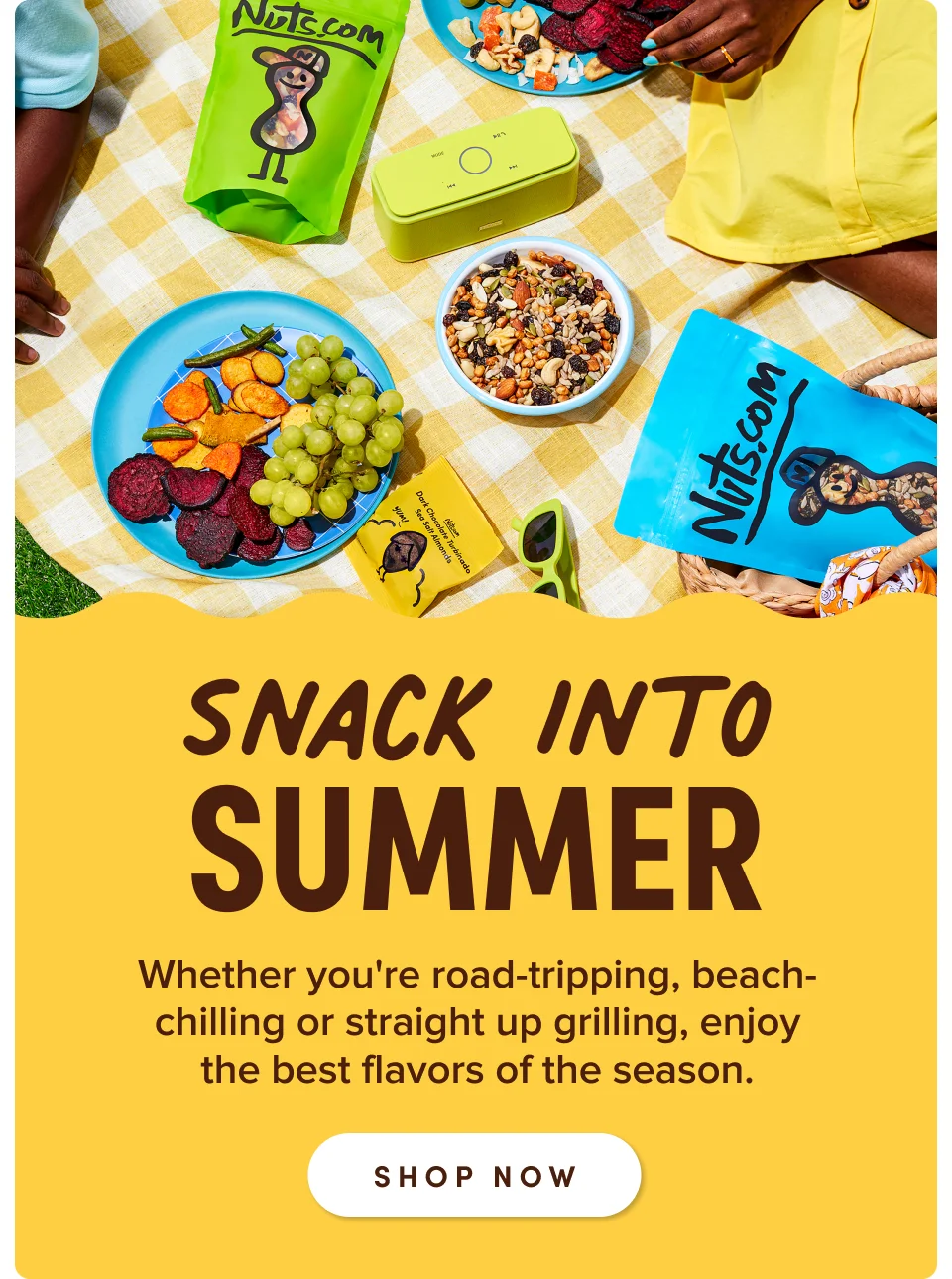 Snack into summer. Whether you're road-tripping, beach-chilling or straight up grilling, enjoy the best flavors of the season; Shop summer