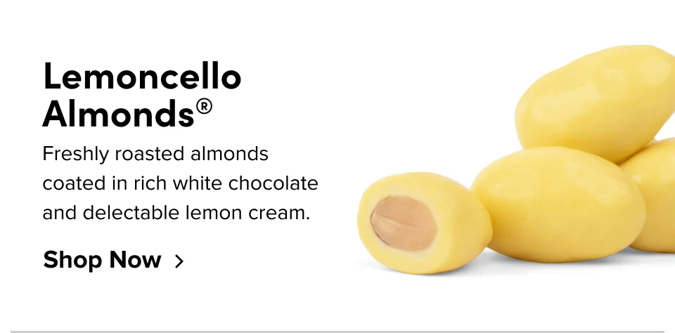Lemoncello almonds. Freshly roasted almonds coated in rich white chocolate and delectable lemon cream; Shop now