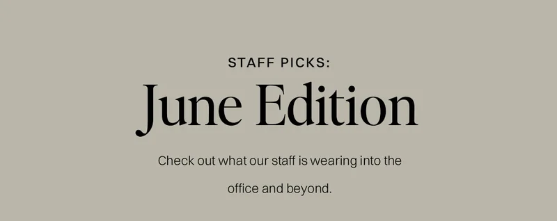 Staff Picks: June Edition