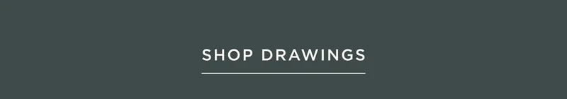 Shop Drawings
