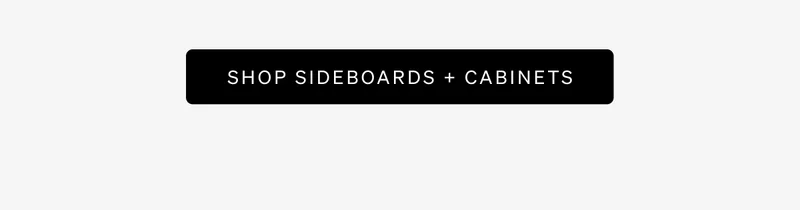 Shop Sideboards + Cabinets