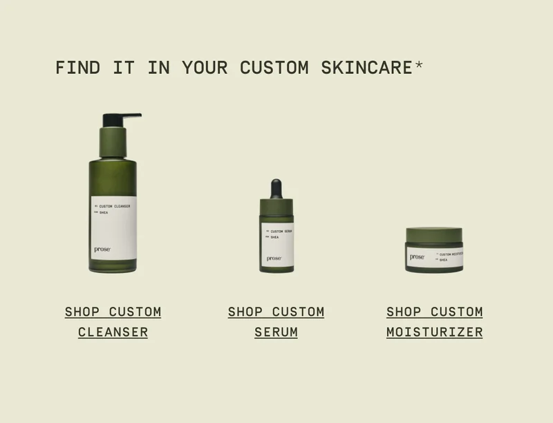 Find it in your custom skincare*