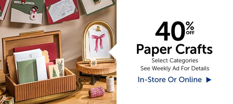40% Off Paper Crafts - Select Categories