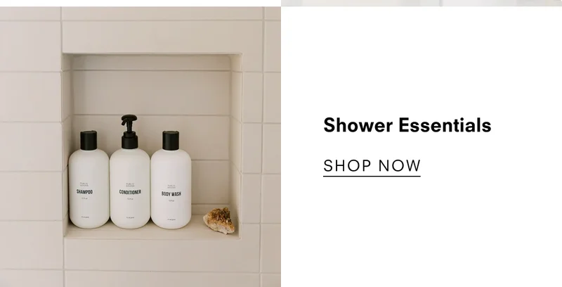 Shower Essentials
